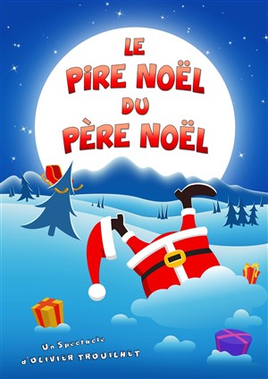 Affiche de Le pire Noël du Père Noël