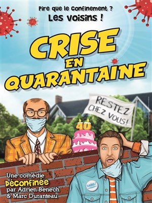 Affiche de Crise en Quarantaine