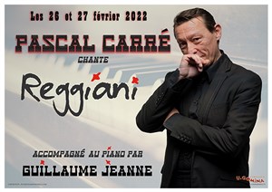 Affiche de Pascal Carré chante Reggiani