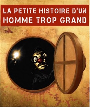 Affiche de La petite histoire d'un homme trop grand