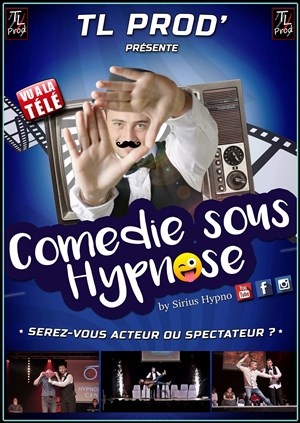 Affiche de Sirius Hypno revisite la TV