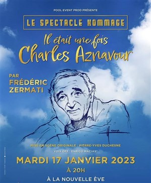 Affiche de Il était une fois Charles Aznavour | par Frédéric Zermati