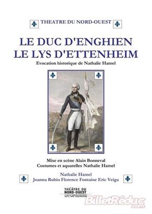 Affiche de Le Duc d'Enghien ou Le Lys d'Ettenheim