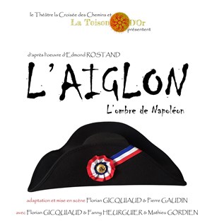 Affiche de L'Aiglon, l'ombre de Napoléon