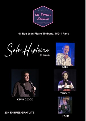 Affiche de Sale Histoire à La Bonne Excuse