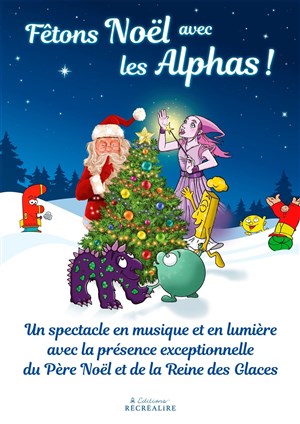 Affiche de Fêtons Noël avec les Alphas !