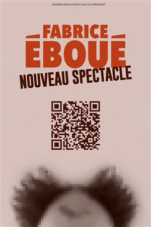 Affiche de Fabrice Eboué | Nouveau Spectacle