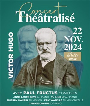 Affiche de Concert théâtralisé Victor Hugo