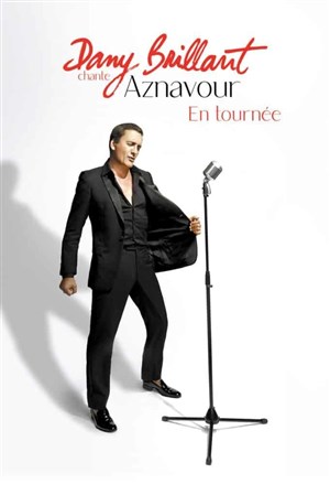 Affiche de Dany Brillant chante Aznavour