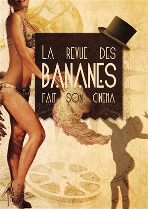 Affiche de La Revue des Bananes fait son cinéma