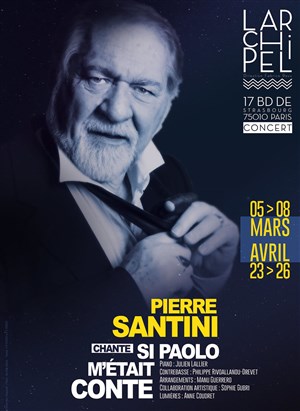 Affiche de Pierre Santini chante : Si Paolo m'était Conte