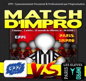 Affiche de Match d'improvisation : Eppi VS Paris Impro