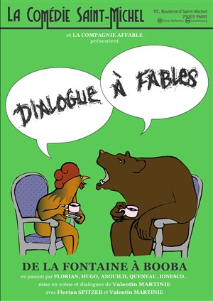 Affiche de Dialogue à Fables