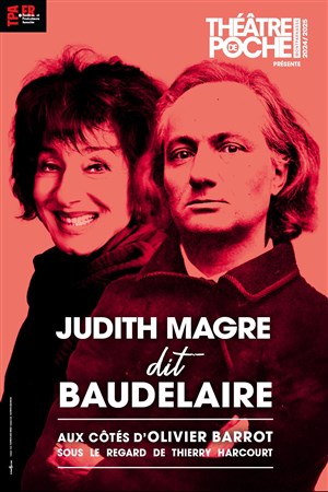 Affiche de Judith Magre dit Baudelaire