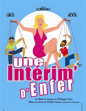 Affiche de Une intérim d'enfer
