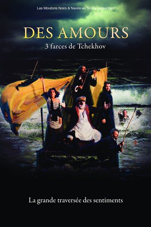 Affiche de Des amours | 3 farces de Tchekhov