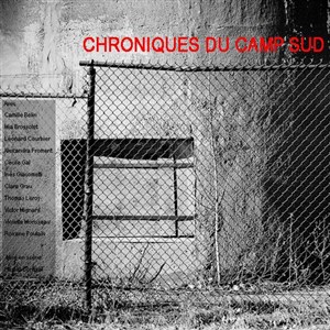 Affiche de Chroniques du camp sud