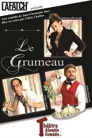 Affiche de Le Grumeau