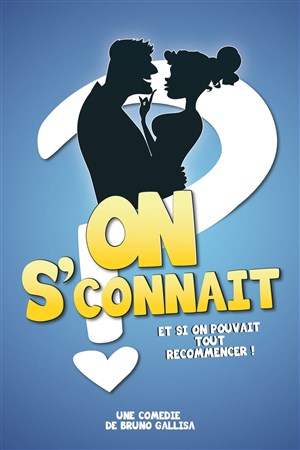 Affiche de On s'connait ?