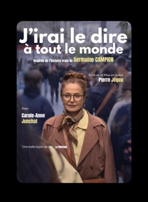 J'irai le dire à tout le monde