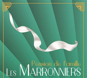 Affiche de Pension de famille les Marronniers
