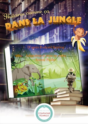 Affiche de Histoires comme ça... Dans la jungle