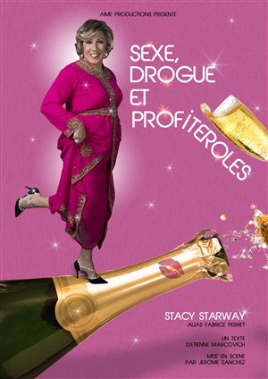 Affiche de Sexe, drogue et profiteroles !