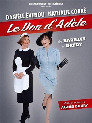 Affiche de Le don d'Adèle | avec Danièle Evenou