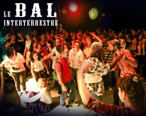 Affiche de Le Bal Interterrestre