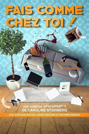Affiche de Fais comme chez toi !