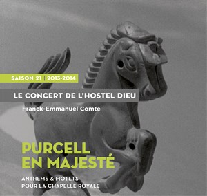 Affiche de Purcell en majesté | Anthems & motets pour la Chapelle Royale