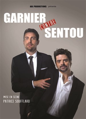 Affiche de Garnier contre Sentou