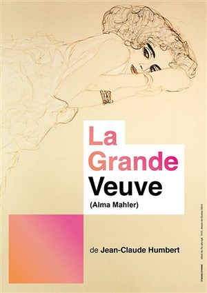 Affiche de Alma Mahler, la Grande Veuve de Jean-Claude Humbert