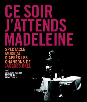 Affiche de Ce soir, j'attends Madeleine