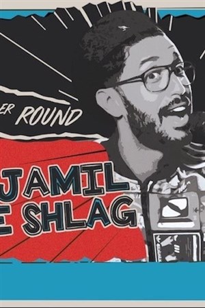 Affiche de Djamil Le Shlag dans 1er round