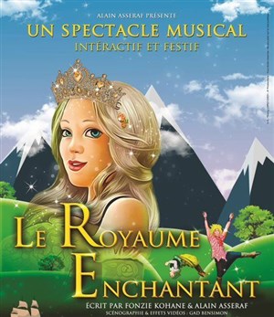 Affiche de Le royaume enchantant
