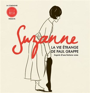 Affiche de Suzanne, la vie étrange de Paul Grappe