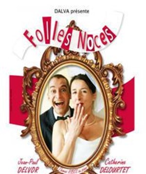 Affiche de Folles Noces