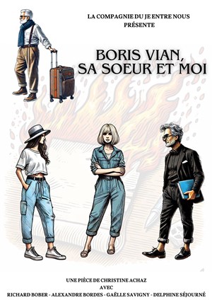 Affiche de Boris Vian, sa soeur et moi