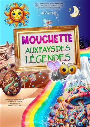 Affiche de Mouchette aux pays des légendes