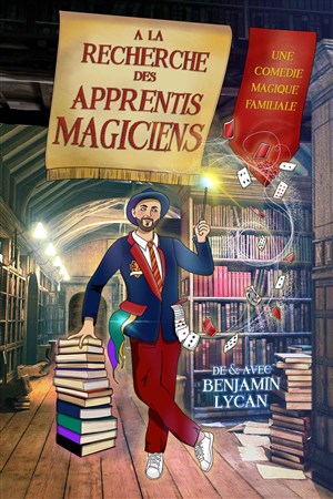 Affiche de A la recherche des apprentis magiciens