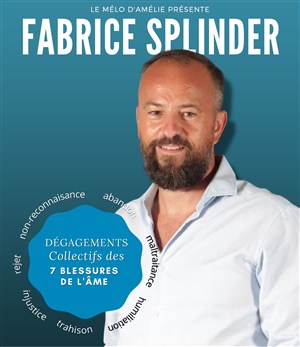 Affiche de Dégagements collectifs des 7 blessures de l'âme
