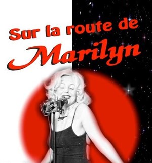 Affiche de Sur la route de Marilyn