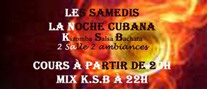 Affiche de La Noche Cubana (Salsa & Bachata) avec Prof & DJ Manito