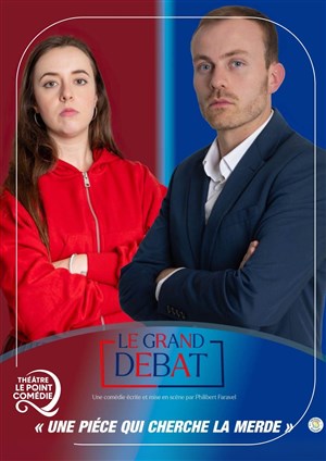 Affiche de Le Grand Débat