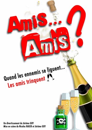 Affiche de Amis... Amis ?