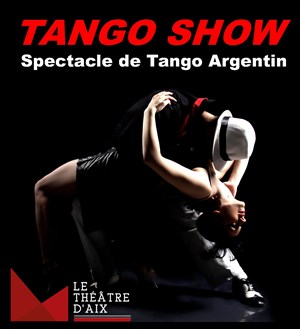 Affiche de Tango Show | Spectacle de tango argentin