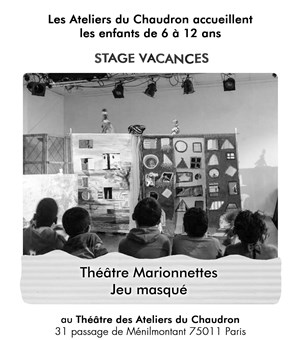 Affiche de Atelier Vacances Théâtre & Marionnettes