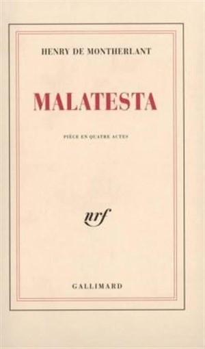 Affiche de Malatesta | de Henri de Montherlant