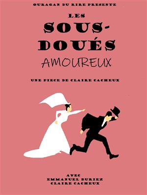 Affiche de Les sous-doués amoureux